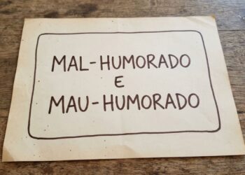 Como você escreve corretamente: "mal-humorado", "mau-humorado" ou as duas formas existem?