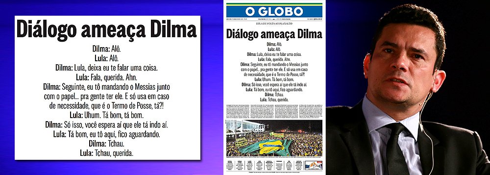 "A manipulação de um grampo ilegal sobre uma conversa entre Lula e Dilma serviu para a mídia grande sustentar com mentiras a lorota de que o ex-presidente aceitou assumir a Casa Civil porque tem medo do juiz Sérgio Moro", afirma Paulo Moreira Leite; para o jornalista, "a lorota é jurídica e política. Baseia-se numa mistificação a respeito do STF, agora apontado como uma espécie de templo da impunidade que beneficia ricos e poderosos do país - título discutível quando se trata pelo menos de acusados ligados ao Partido dos Trabalhadores"; "O esforço para sufocar o governo Dilma encontra-se perto de seu ponto máximo, que se obtém no momento em que o adversário perde a capacidade de se mover. Ontem, retirou-se do governo o direito à palavra", analisa PML