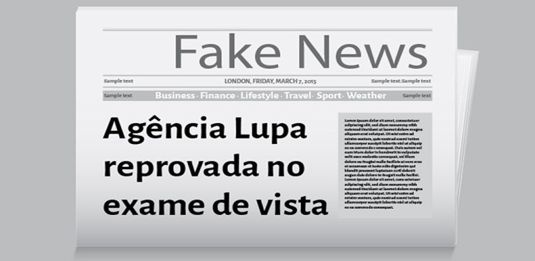 "Detran –Fontes fidedignas e devidamente checadas garantem que a Agência Lupa não conseguiu renovar sua carteira de motorista por ter sido reprovada no exame de vista", ironiza o colunista Alex Solnik; "Instada a ler a frase 'Papa manda rosário para Lula' estampada em blogs progressistas, a 30 centímetros de distância e letras em corpo 48, a jovem, educada nos bancos do Itaú, insistia em ver um “não” depois de “papa”, apesar das evidências em contrário"