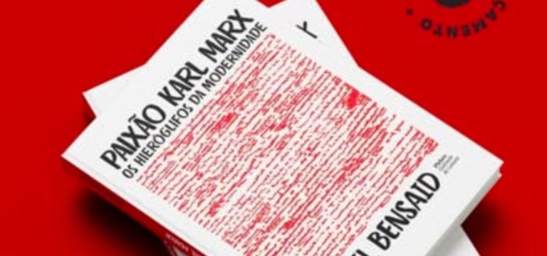 “Paixão Karl Marx: os hieróglifos da modernidade”, de Daniel Bensaïd, publicado pelo Gabinete Plebeu de Leitura