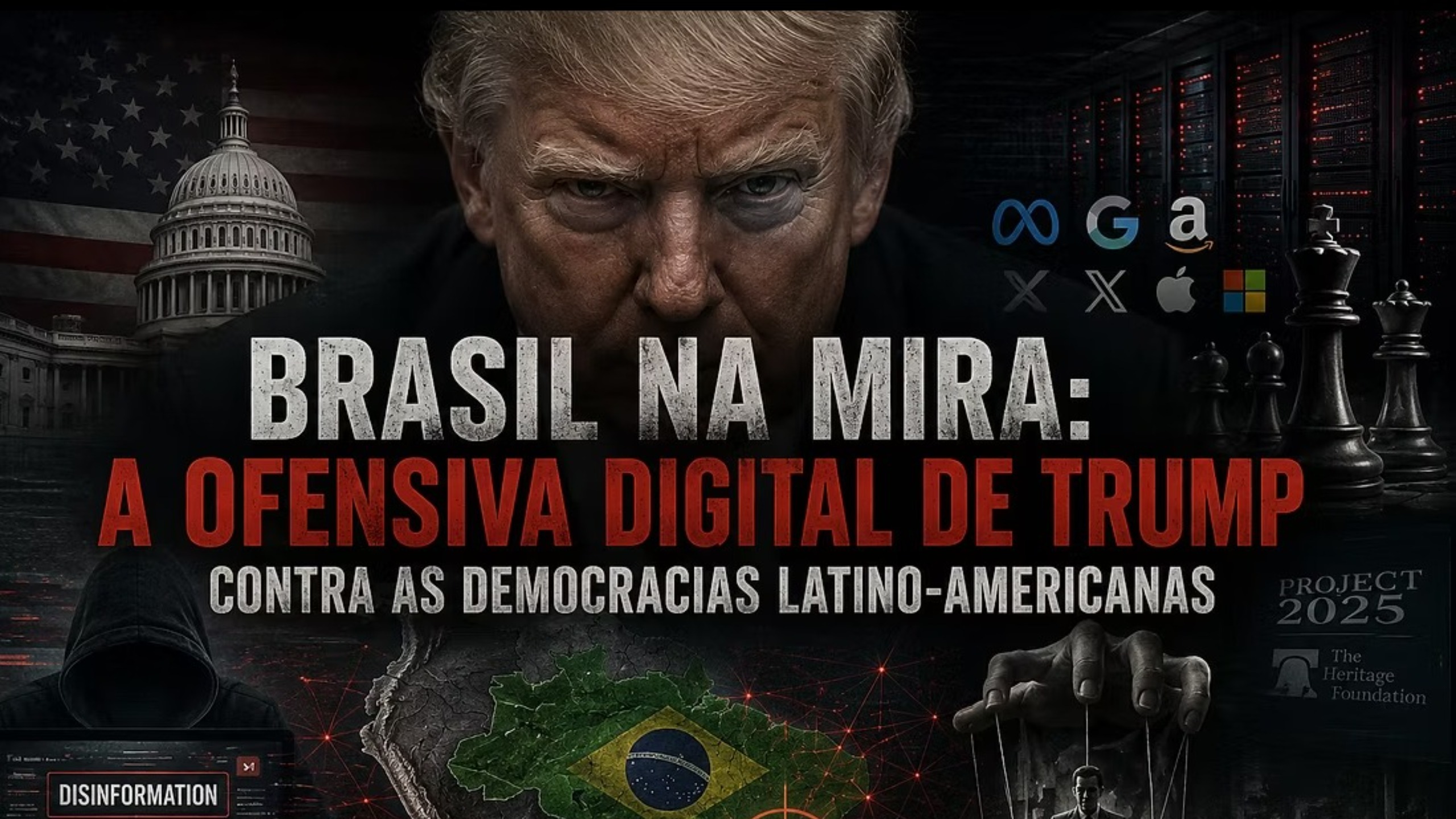 Brasil na mira: a ofensiva digital de Trump contra as democracias latino-americanas
